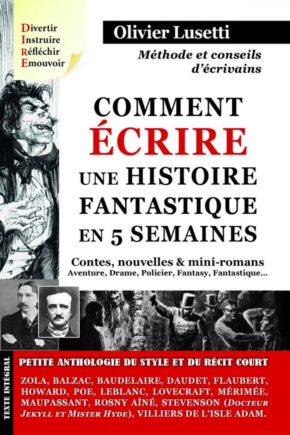 Big bigCover of Comment écrire une histoire fantastique en 5 semaines