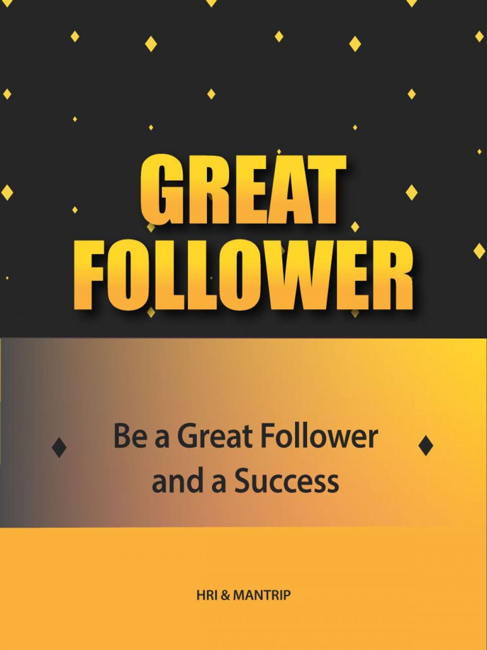 Big bigCover of The Great Followers