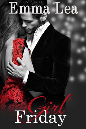 Cover of the book Girl Friday by Bella Emy