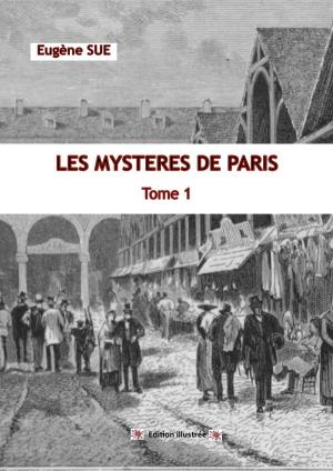 Cover of the book LES MYSTERES DE PARIS édition illustrée by WALTER SCOTT