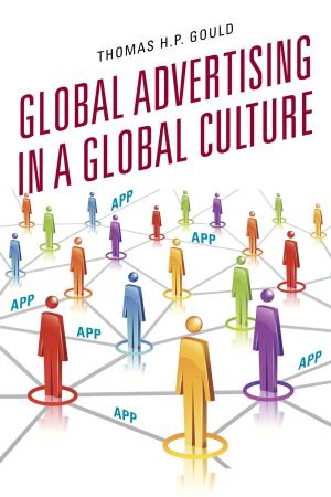 Cover of the book Global Advertising in a Global Culture by J. P. Wearing