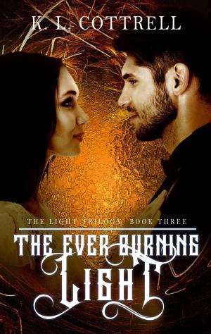 Cover of the book The Ever-Burning Light (The Light Trilogy, Book Three) by Raven Anxo