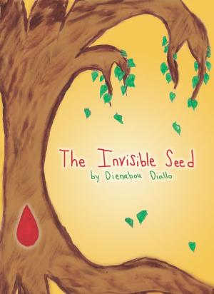 Cover of the book The Invisible Seed by SUNIEL MEHTA