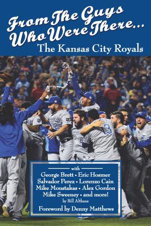 bigCover of the book From The Guys Who Were There… The Kansas City Royals by 
