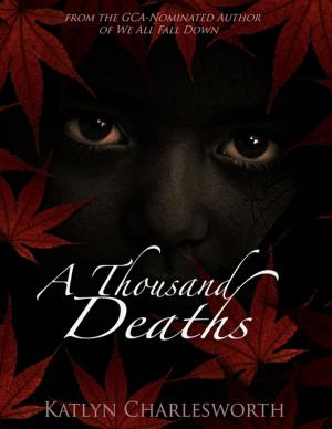 Cover of the book A Thousand Deaths by Rachael Thompson