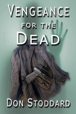 Book cover of Vengeance for the Dead