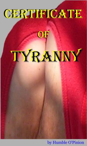 Cover of Certificate of Tyranny