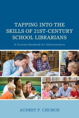 Cover of the book Tapping into the Skills of 21st-Century School Librarians by Sandra C. Minton, Rima Faber