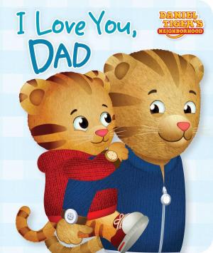Cover of the book I Love You, Dad by Tina Gallo