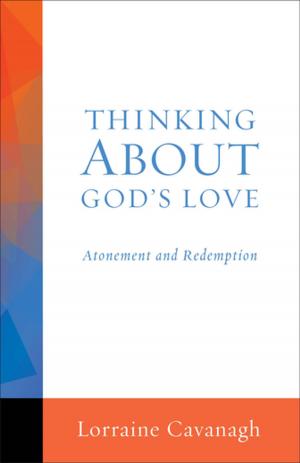 Cover of the book Thinking About God's Love by Paul W Sharkey