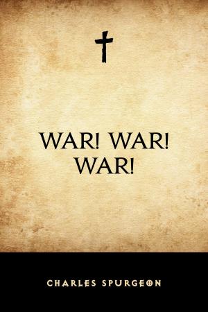 Book cover of War! War! War!