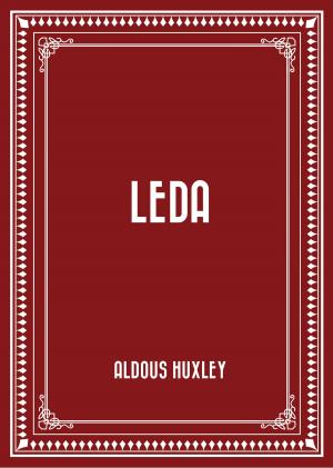 Cover of the book Leda by Arthur Stringer