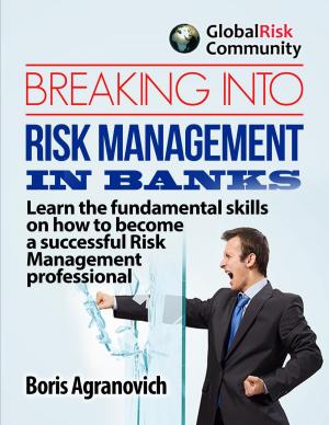 Cover of Breaking Into Risk Management In Banks