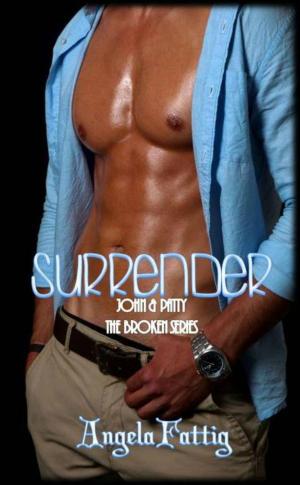 Book cover of Surrender: John & Patty