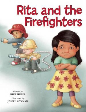 Cover of the book Rita and the Firefighters by Susan Berran
