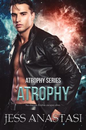 Cover of the book Atrophy by Arlo Tratlonovich
