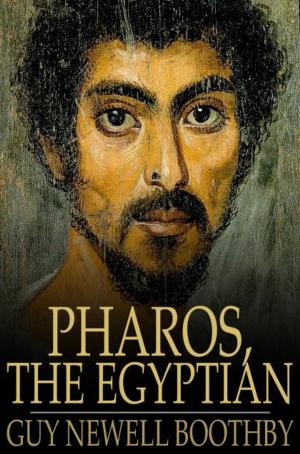 Cover of the book Pharos, the Egyptian by Florence Scovel Shinn