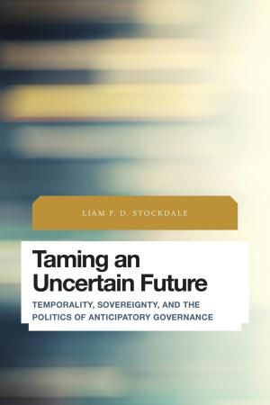 Cover of the book Taming an Uncertain Future by Colby Dickinson