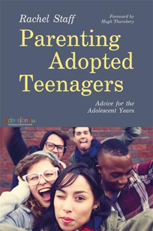 Cover of the book Parenting Adopted Teenagers by Carola Beresford-Cooke
