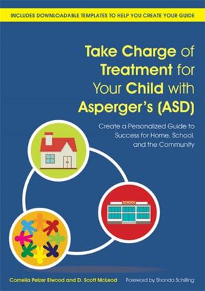 Cover of the book Take Charge of Treatment for Your Child with Asperger's (ASD) by Lewis Jeffery Lee