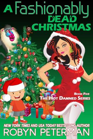 Cover of the book A Fashionably Dead Christmas by Kimberly Blalock