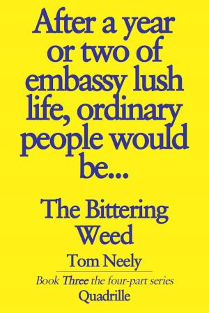 Cover of the book The Bittering Weed by Ruowen Huang