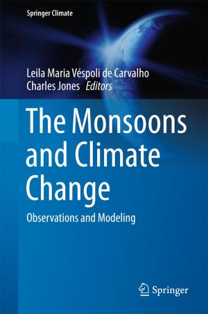 Cover of the book The Monsoons and Climate Change by Nicola Rivers