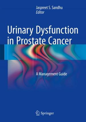 Cover of the book Urinary Dysfunction in Prostate Cancer by Matevž Bokalič, Marko Topič