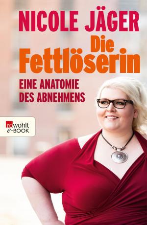 Book cover of Die Fettlöserin