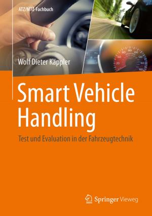 Cover of the book Smart Vehicle Handling - Test und Evaluation in der Fahrzeugtechnik by Clemens Kuhn-Rahloff