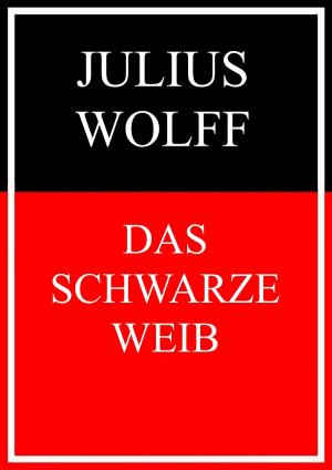 Cover of the book Das schwarze Weib by Knud Jørgensen