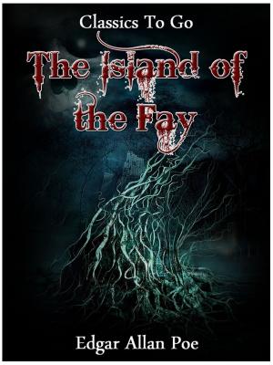 Cover of the book The Island of the Fay by Otto Julius Bierbaum