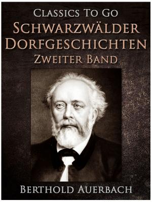 Cover of the book Schwarzwälder Dorfgeschichten - Zweiter Band. by Jerome K. Jerome