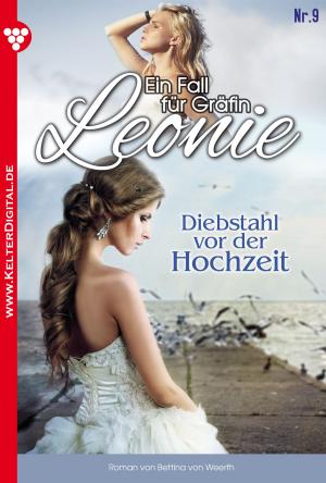 Cover of the book Ein Fall für Gräfin Leonie 9 – Adelsroman by Myra Myrenburg