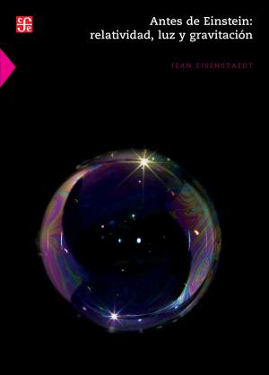 Cover of the book Antes de Einstein by Margit Frenk