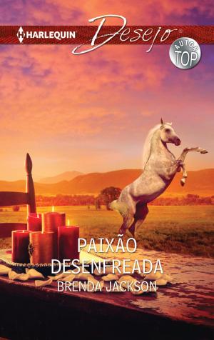 Cover of the book Paixão desenfreada by Sarah M. Anderson