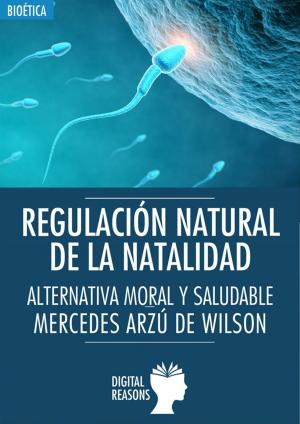 Cover of the book Regulación Natural de la Natalidad by Carlos Alberto Marmelada