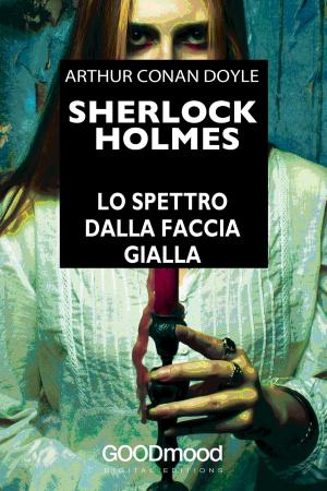 Cover of the book Sherlock Holmes - Lo spettro dalla faccia gialla by Clive Griffiths