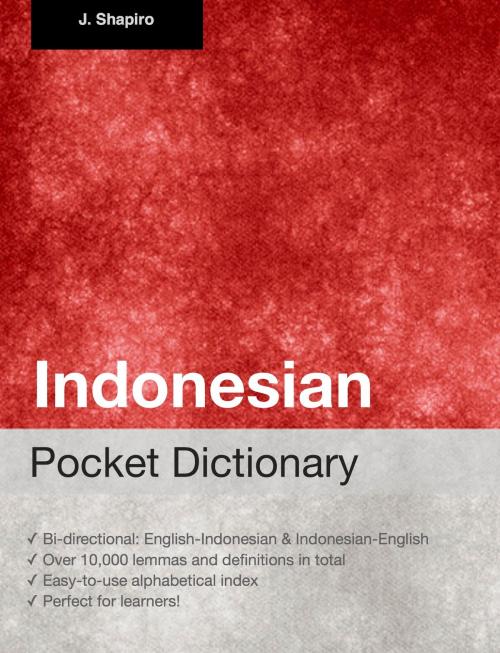 Cover of the book Indonesian Pocket Dictionary by John Shapiro, Fluo!