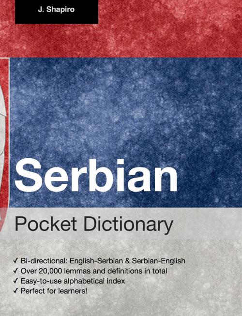 Cover of the book Serbian Pocket Dictionary by John Shapiro, Fluo!