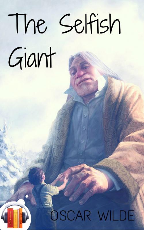 Cover of the book The Selfish Giant by Oscar Wilde, Media Galaxy