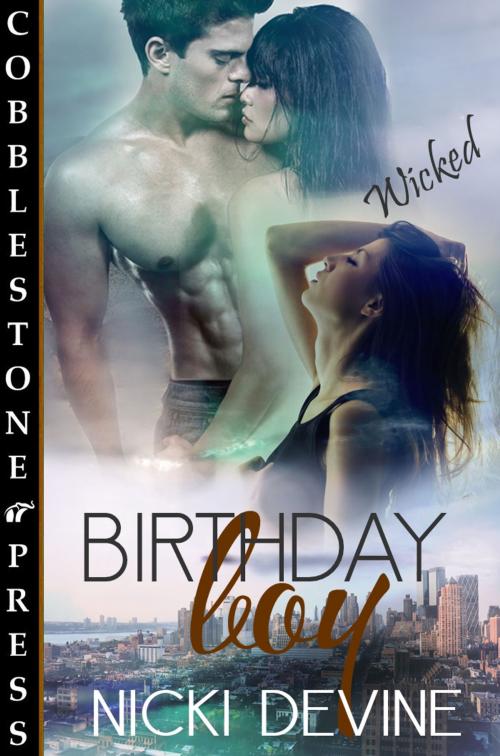 Cover of the book Birthday Boy by Nicki Devine, Cobblestone Press