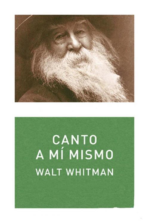 Cover of the book Canto a mí mismo by Walt Whitman, (DF) Digital Format 2014