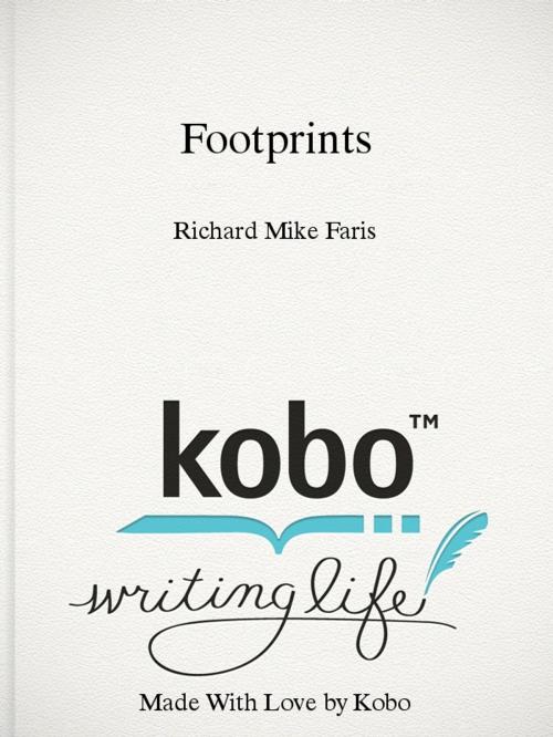 Cover of the book Footprints by Richard Mike Faris, R. Mike Faris