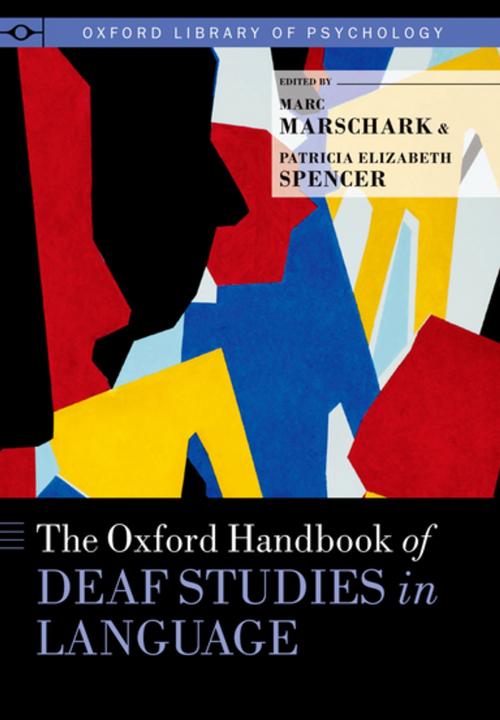 Cover of the book The Oxford Handbook of Deaf Studies in Language by , Oxford University Press