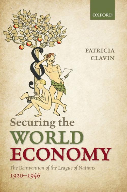 Cover of the book Securing the World Economy by Patricia Clavin, OUP Oxford