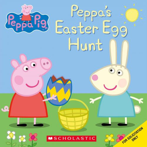 Cover of the book Peppa's Easter Egg Hunt (Peppa Pig) by Scholastic, Scholastic Inc.