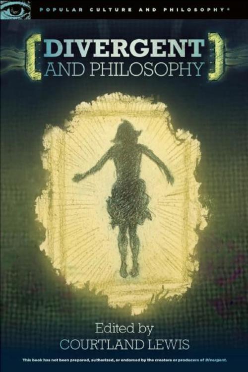 Cover of the book Divergent and Philosophy by , Open Court