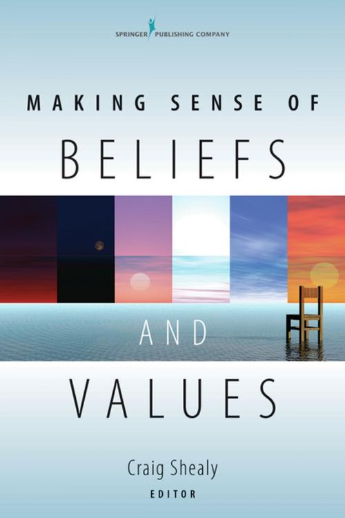 Cover of the book Making Sense of Beliefs and Values by , Springer Publishing Company