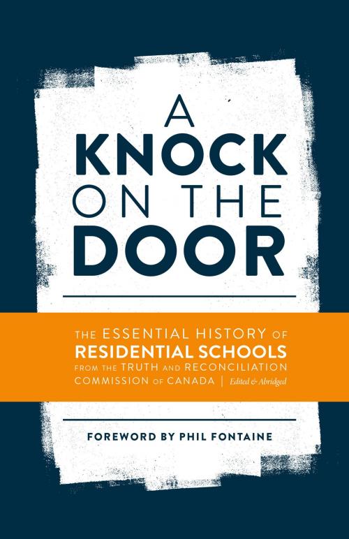 Cover of the book A Knock on the Door by Truth and Reconciliation Commission of Canada, Aimée Craft, University of Manitoba Press